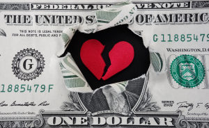 Broken heart and dollar